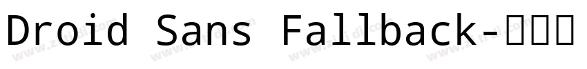 Droid Sans Fallback字体转换